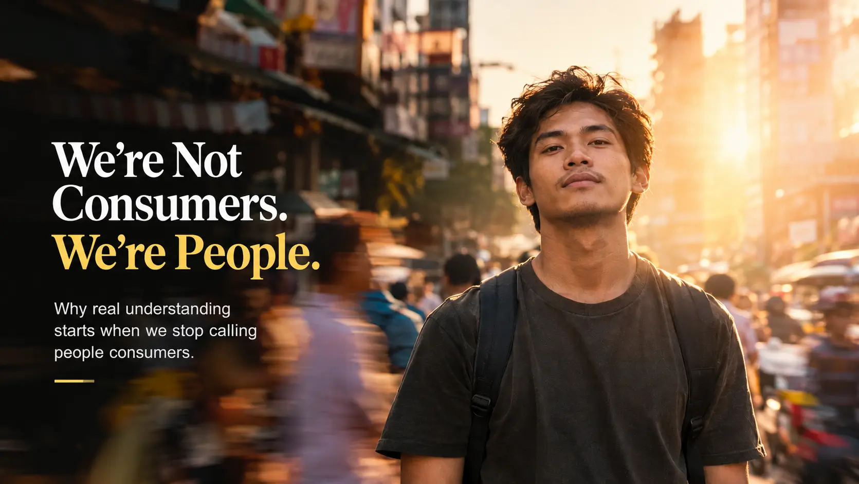 Don’t Dimmish People by Calling Them "Consumers"